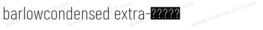 barlowcondensed extra字体转换
